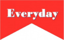 Everyday
